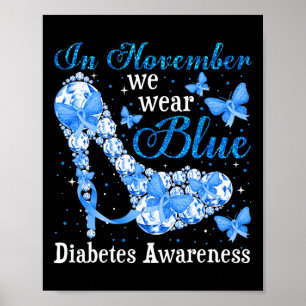 Im November tragen wir blaue Schmetterlinge Diabet Poster