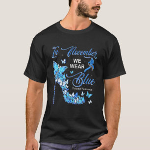 Im November tragen wir blaue Schmetterlinge, um Di T-Shirt