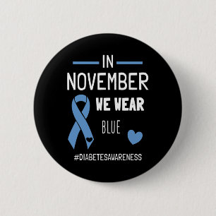 Im November tragen wir blauen Diabetes Typ 1. Button