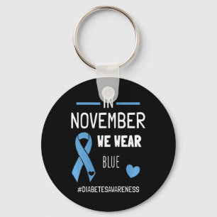 Im November tragen wir blauen Diabetes Typ 1. Schlüsselanhänger
