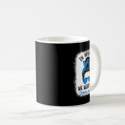 Im November tragen wir Blauer Diabetes-Bewusstsein Kaffeetasse (VorderseiteRechts)