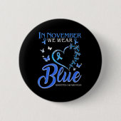 Im November tragen wir Blauer Herzschlag Diabetes. Button (Vorderseite)
