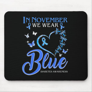 Im November tragen wir Blauer Herzschlag Diabetes. Mousepad