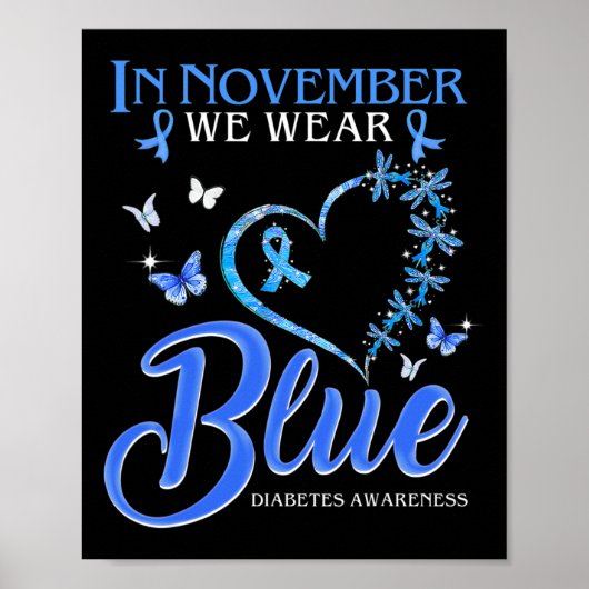Im November tragen wir Blauer Herzschlag Diabetes. Poster (Vorne)