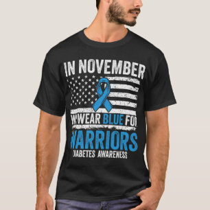Im November tragen wir Blauer Typ 1 2 Warrior Diab T-Shirt