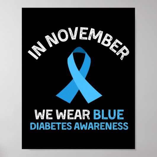 Im November tragen wir Blue Support Diabetes Aware Poster (Vorne)