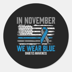 Im November tragen wir Blue T1d T2d Diabetes Runder Aufkleber