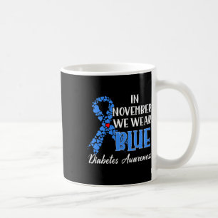 Im November tragen wir das Bewusstsein für Blaue D Kaffeetasse