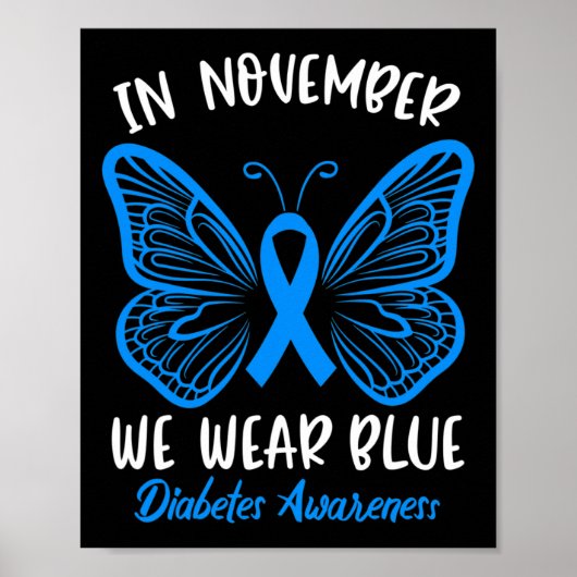 Im November tragen wir das Bewusstsein für Blaue D Poster (Vorne)