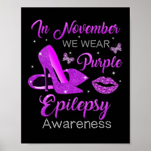 Im November tragen wir die Epilepsie Awa mit Lila Poster
