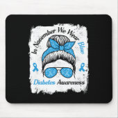 Im November tragen wir eine blaue Messy-Haarart Di Mousepad (Vorne)
