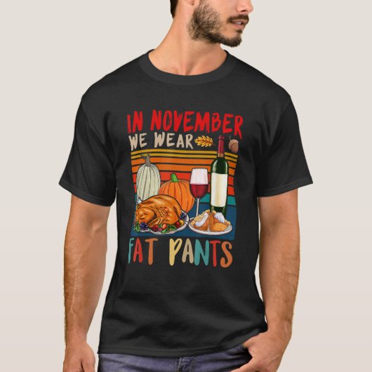 Im November tragen wir Fett Pants Erntedank Drinki T-Shirt (Vorderseite)