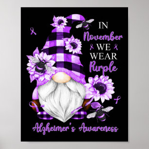 Im November tragen wir Lila Gnome Alzheimer Awaren Poster
