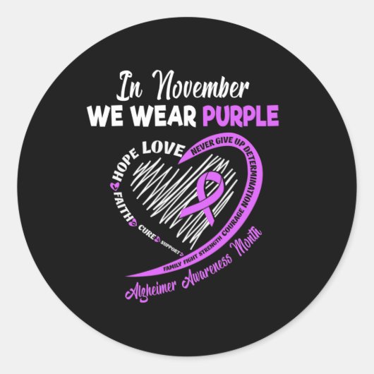 Im November tragen wir Lila Ribbon Alzheimer Aware Runder Aufkleber (Vorderseite)