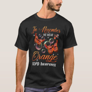 Im November tragen wir Orange Butterfly Copd Aware T-Shirt