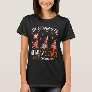 Im November tragen wir Orange Crps Sensibilisierun T-Shirt