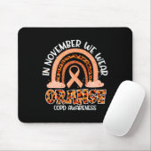 Im November tragen wir Orange Rainbow Crps Awarene Mousepad (Mit Mouse)
