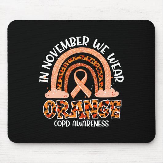 Im November tragen wir Orange Rainbow Crps Awarene Mousepad (Vorne)