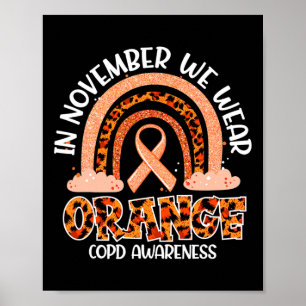 Im November tragen wir Orange Rainbow Crps Awarene Poster