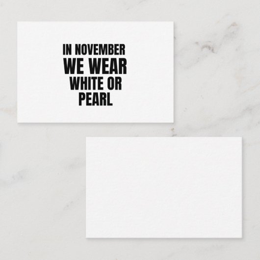 Im November tragen wir weißen oder perlen Lungenkr Visitenkarte (Vorne/Hinten)