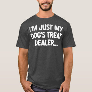 im nur meine Hunde Leckerei Händler 1 T-Shirt