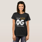 Im Og Original Opa Notorenmädchen T-Shirt (Vorne ganz)