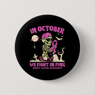 Im Oktober kämpfen wir gegen rosa Skelettmuskulatu Button