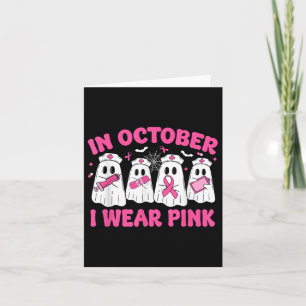 Im Oktober trage ich Pink Nurse Brustkrebs-Bewusst Karte