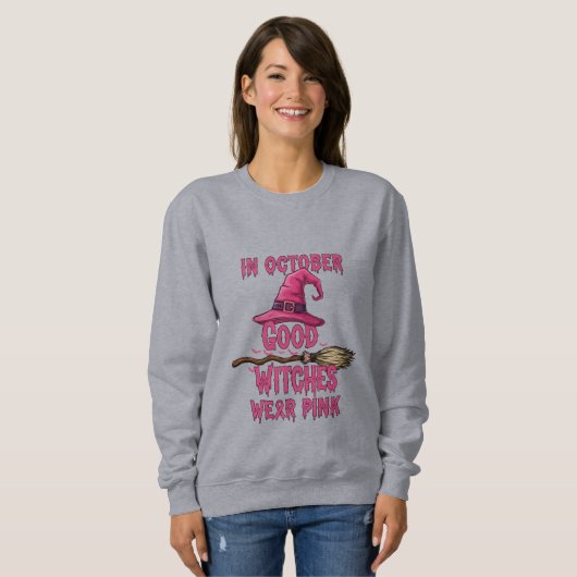 Im Oktober tragen gute Hexen rosa Sweatshirt (Vorne ganz)