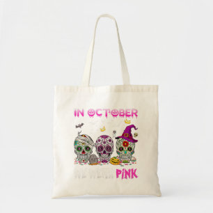 Im Oktober tragen wir Brustkrebs-Bewusstsein Pink  Tragetasche