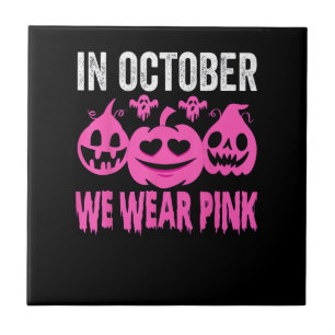 Im Oktober tragen wir die Pink Breast Cancer Pumpk Fliese