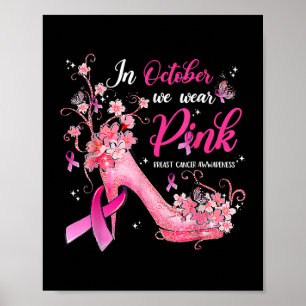 Im Oktober tragen wir ein pinkfarbenes Brustkrebsb Poster
