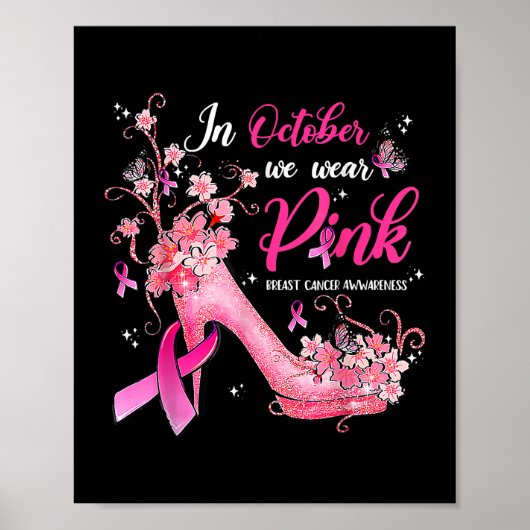 Im Oktober tragen wir ein pinkfarbenes Brustkrebsb Poster (Vorne)