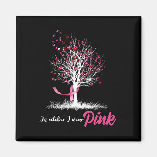Im Oktober tragen wir ein pinkfarbenes Tree Breast Magnet