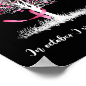 Im Oktober tragen wir ein pinkfarbenes Tree Breast Poster (Ecke)