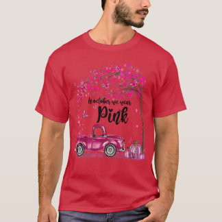 Im Oktober tragen wir eine pinkfarbene Brustkrebse T-Shirt