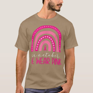 Im Oktober tragen wir eine rosa Brustkrebserkranku T-Shirt