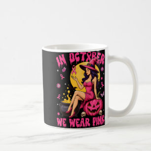 Im Oktober tragen wir einen rosa Hexenkrebs-Schlag Kaffeetasse