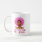 Im Oktober tragen wir NK Black Women Brustkrebs ab Kaffeetasse (Links)