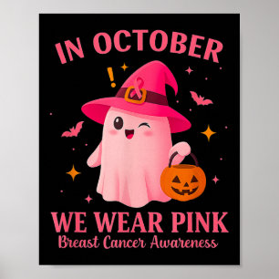 Im Oktober tragen wir Nk – Brustkrebsbewusstsein Poster