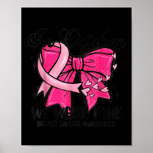 Im Oktober tragen wir NK Coquette Breast Cancer Aw Poster (Vorne)