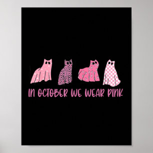 Im Oktober tragen wir NK Ghost Cats Brustkrebs Awa Poster