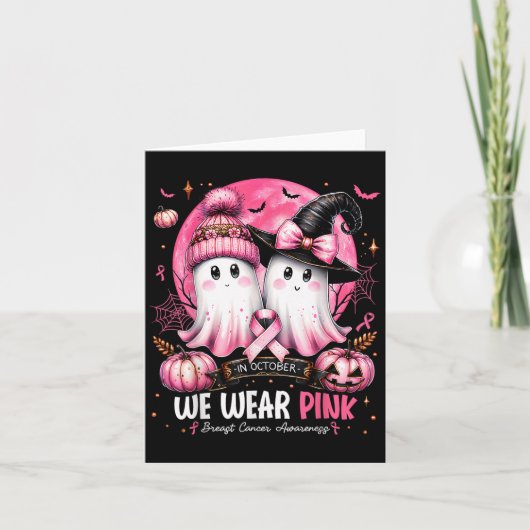 Im Oktober tragen wir Nk Ghost Witch Brustkrebs Au Karte (Vorderseite)