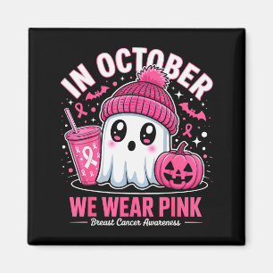Im Oktober tragen wir Nk Ghost Witch Brustkrebs Au Magnet