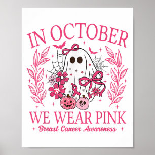 Im Oktober tragen wir NK Halloween Breastkrebs Kri Poster
