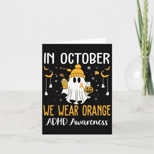 Im Oktober tragen wir Orange Adhd-Monatsbewusstsei Karte (Vorderseite)