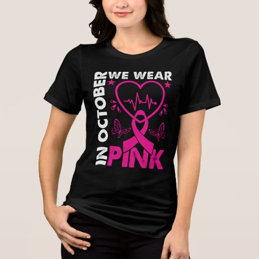 Im Oktober tragen wir Pink 2024 T - Shirt (Vorderseite)