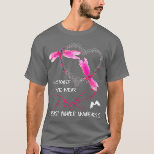 Im Oktober tragen wir Pink Brustkrebs Bewusstsein  T-Shirt