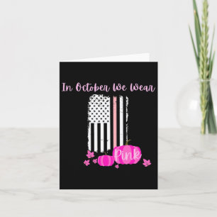 Im Oktober tragen wir Pink - Brustkrebs - Dünnes B Karte