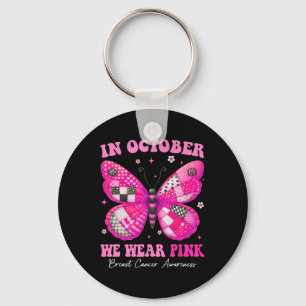 Im Oktober tragen wir Pink Butterfly Breastkrebs A Schlüsselanhänger